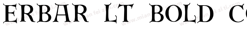 Erbar LT Bold Condensed字体转换
